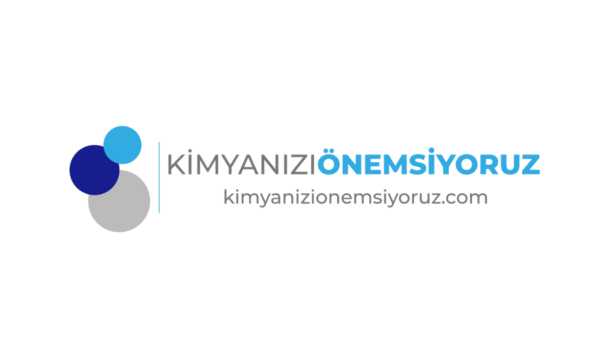 Kimyanızı Önemsiyoruz